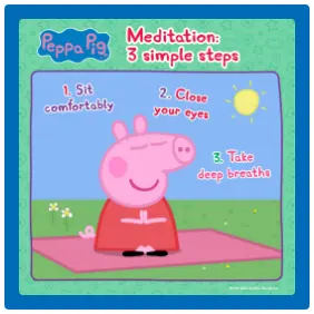 Be Mindful with Peppa